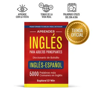 Aprender inglés para adultos principiantes – Diccionario de bolsillo inglés-español: 5000 palabras más comunes en inglés (Pocket Spanish to English Visual Dictionary)