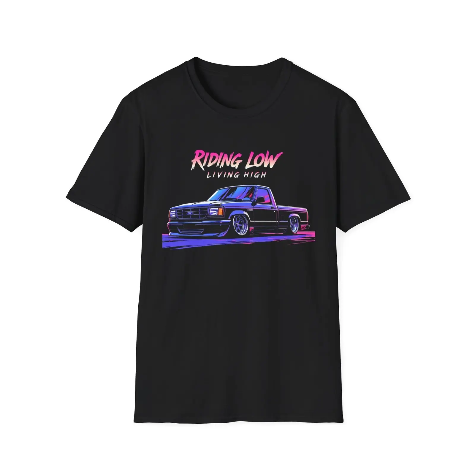 1992 Ford Ranger Pickup Unisex T-Shirt Sweatshirt Hoodie, Riding Low Living High Custom Truck Graphic Tee, Car Enthusiast Gift
