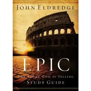 USED-Epic Study Guide by Eldredge, John (Paperback)