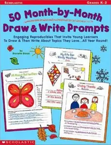 USED-50 Month-By-Month Draw & Write Prompts: Grades K-2 by Blood, Danielle (Paperback)