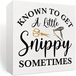 Flat Hairstylist Gift Hairstylist Decor Hairstylist Appreciation Gift Hairdresser Gifts for Women Best Cosmetology Gifts for Women Men, Wooden Sign Decor, Know To Get a Little Snippy Sometimes 5x5 inch, Wooden Home Sign, Novelty Decor
