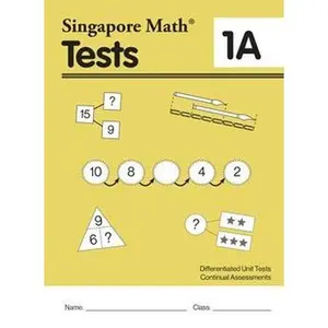 USED-Singapore Math Common Core Tests 1A by Singapore Math® Inc. (Paperback)