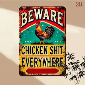 Vintage "Beware Chicken Shit Everywhere" Sign Rustic Wall Decor Metal Plate for Outdoor, Patio, Backyard, Door, Garage, Home, Cafe, Bar, Club, Farmhouse, Garden Wall Art