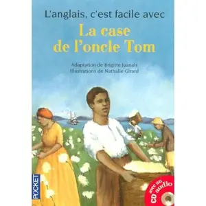 USED-L'anglais, c'est facile avec la case de l'oncle Tom + 1 CD (filmé) by Harriet Beecher Stowe (Paperback)