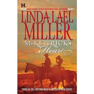 USED-McKettrick's Heart by Linda Lael Miller (Paperback)