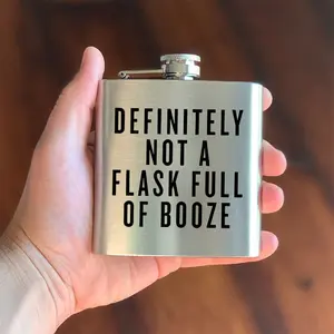 Definitely Not A Flask Full Of Booze 6oz Flask, Stainless Steel Portable Alcohol Flask, Compact Reusable Drinking Flask, Ideal for Whiskey, Bourbon, and Spirits, Travel-Friendly Pocket Flask, Perfect Gift for Casual Occasions or Men