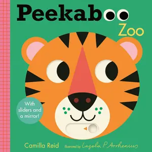 Peekaboo: Zoo: (An Interactive Board Book for Babies & Toddlers with Mirror & Sliders to Push, Pull, or Turn. Cute Zoo Animal Artwork Includes a Rhino -- Camilla Reid - Board Book
