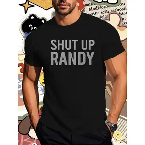 Men's Funny "Shut Up Randy" Slogan T-Shirt - 100% Cotton Moisture-Wicking Retro Casual Tee with White Text & Randy Pun Design for Summer, Beach Parties, Casual Attire - Humorous Gift Idea for Men (Black)