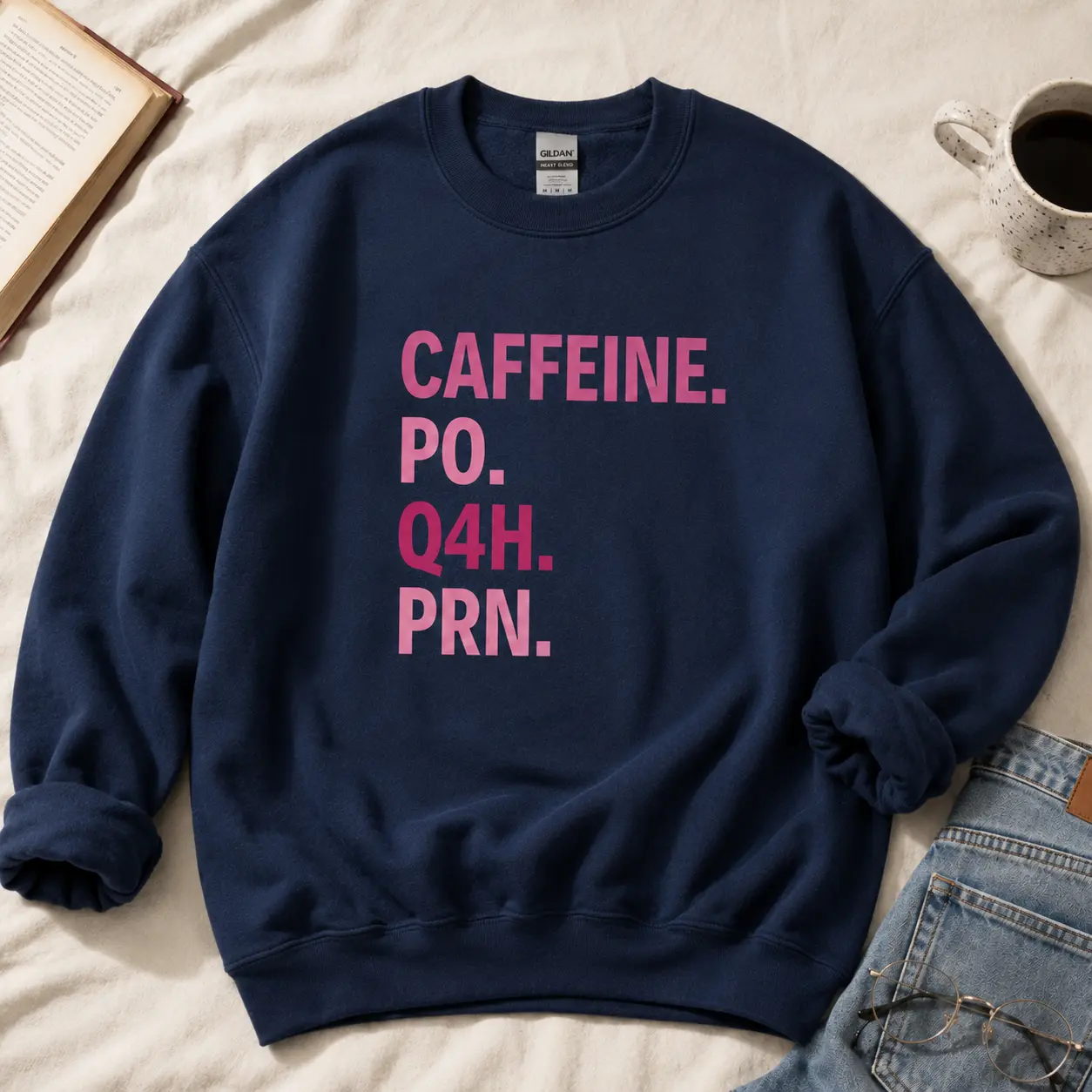 Caffeine PO Q4H PRN Sweatshirt & Shirt, Nurse Sweatshirt, Pink Nurse Shirt, Nurse Life Shirt, PRN Nurse Shirt, Funny Nurse Shirt, Gift For Nurse, Healthcare Worker Shirt, Healthcare Workers Quote Shirt