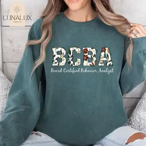 BCBA Floral Letter Sweatshirt Hoodie T-Shirt | Board Certified Behavior Analyst Gift | Gildan 5000 Tee, 18000 Crewneck, 18500 Hoodie | ABA Therapist Apparel for Professionals