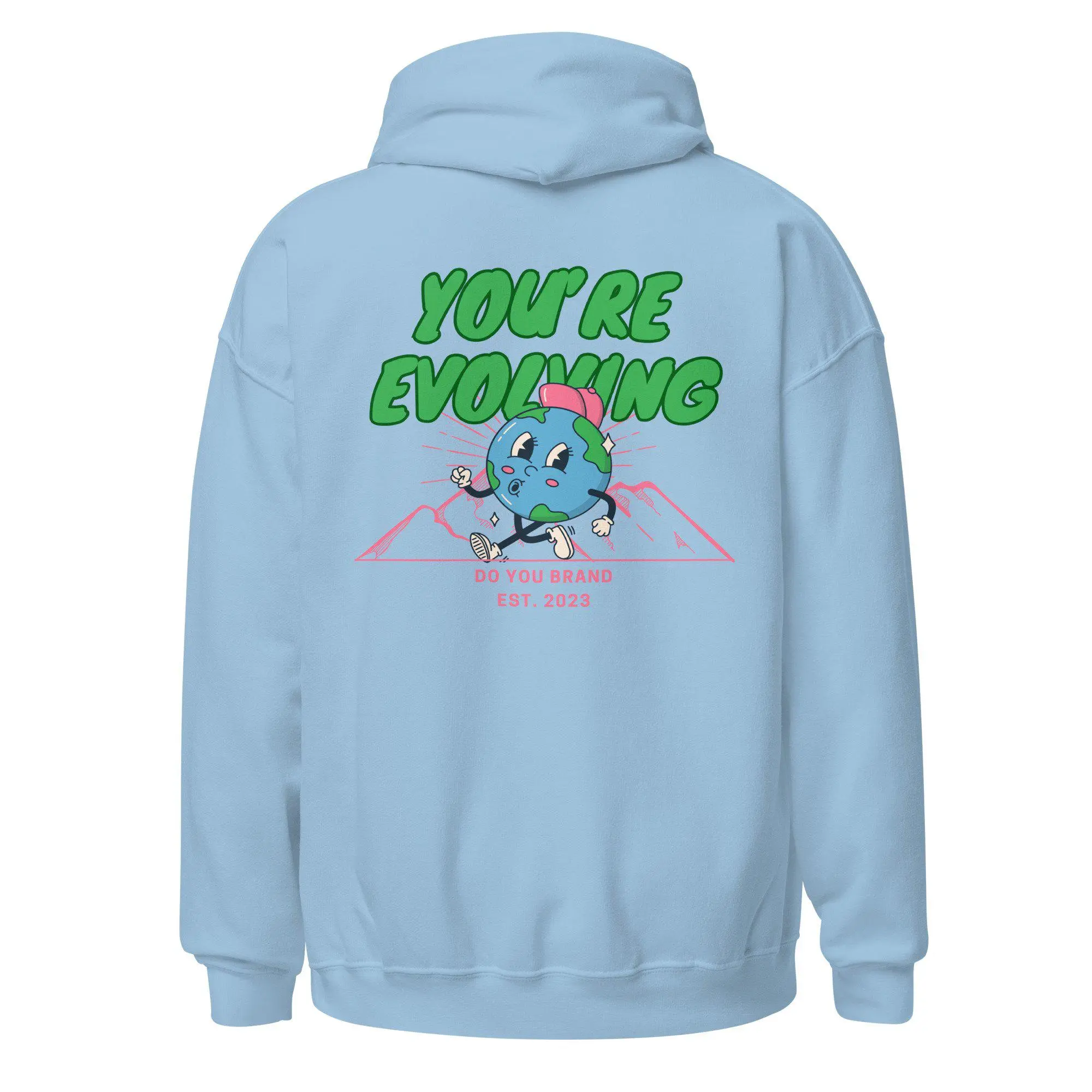 You're Evolving Hoodie