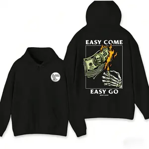 ‘Easy Come Easy Go’ Hoodie – Burning Money Skeleton Hand Graphic, Edgy Streetwear Pullover for Risk Takers & Rebels, Bold & Trendy Unisex Hoodie for Ultimate Urban Style