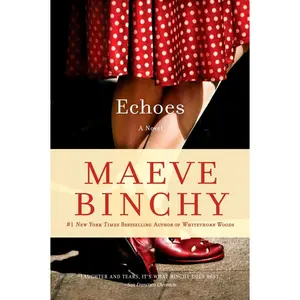 USED-Echoes by Binchy, Maeve (Paperback)