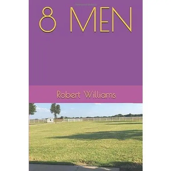 USED-8 MEN (8MEN SAGA) by Bro. Robert Williams (Paperback)