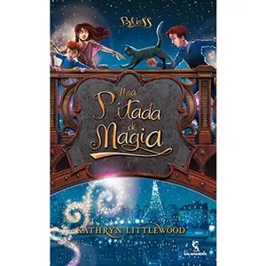 USED-Bliss. Uma Pitada De Magia - Volume 2 (Em Portuguese do Brasil) by KATHRYN LITTLEWOOD (Paperback)