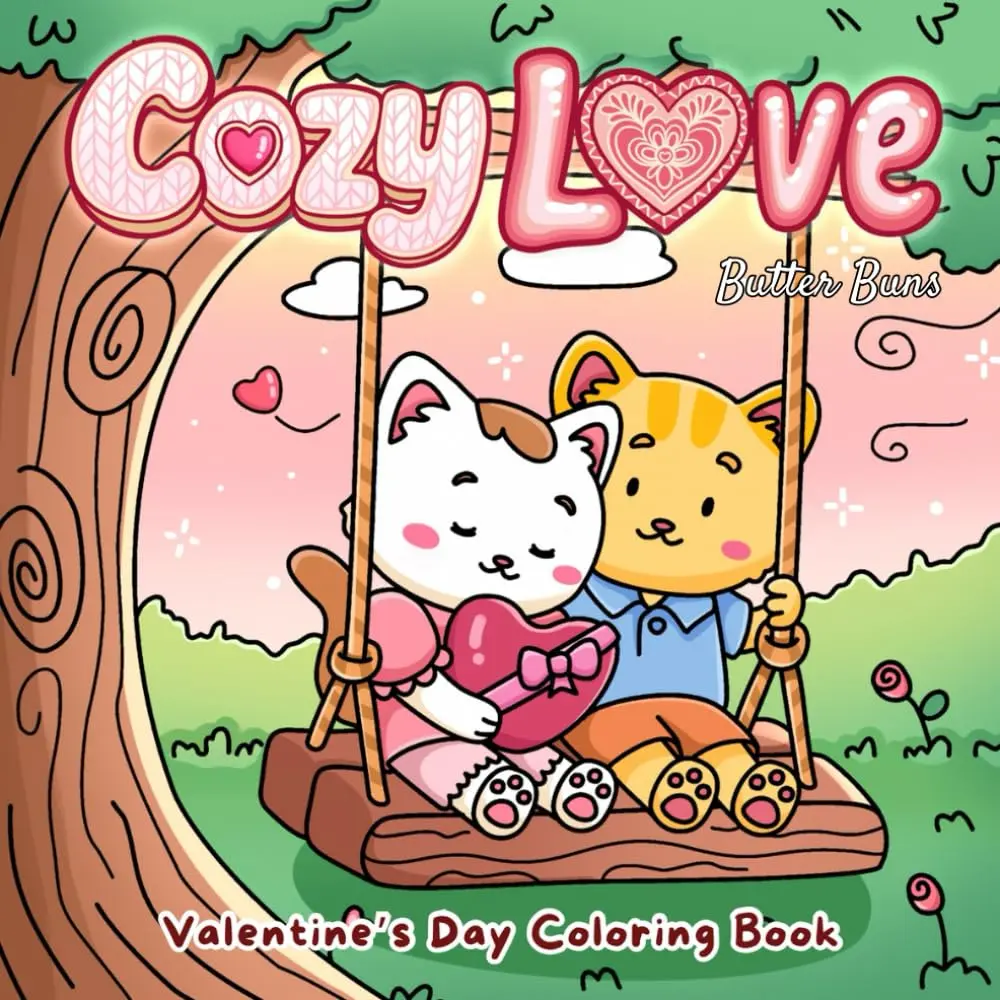 Cozy Love: Valentine's Day Coloring Book for Adults and Teens Featuring Cute & Cozy Love Scenes