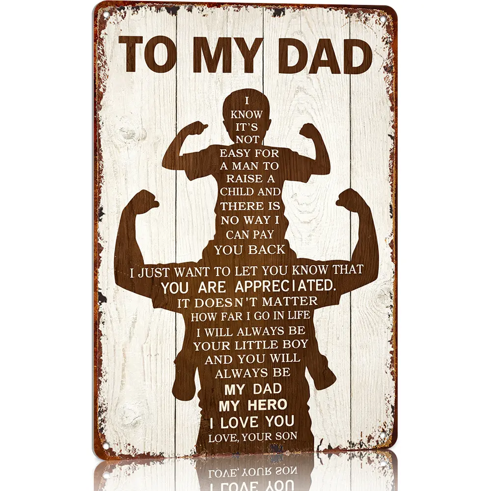 To My Dad Metal Sign Father's Day Aluminum Sign Vintage Home Wall Decor Signs Birthday Gift For Dad From Son 8x12 Inch Signage Living Room