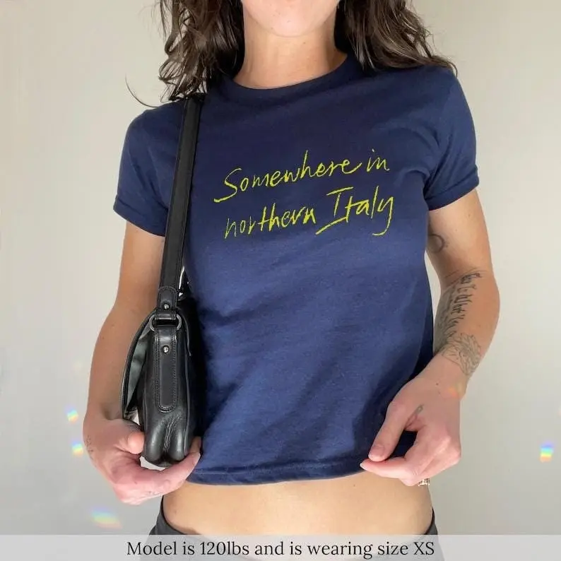 Call Me By Your Name Baby Tee Somewhere In Northern Italy Womens Baby Tee Timothee Chalamet Gift Luca Guadagnino CMBYN Merch