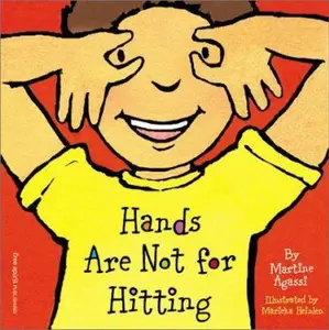 USED-Hands Are Not for Hitting by Martine Agassi (Unknown)