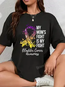 100% Cotton Unisex My Mom’s Fight Is My Fight Bladder Cancer Awareness T-Shirt