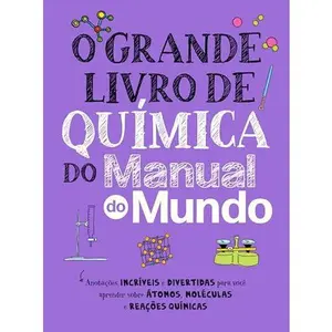 USED-O Grande Livro de Química do Manual do Mundo by Workman Publishing (Paperback)