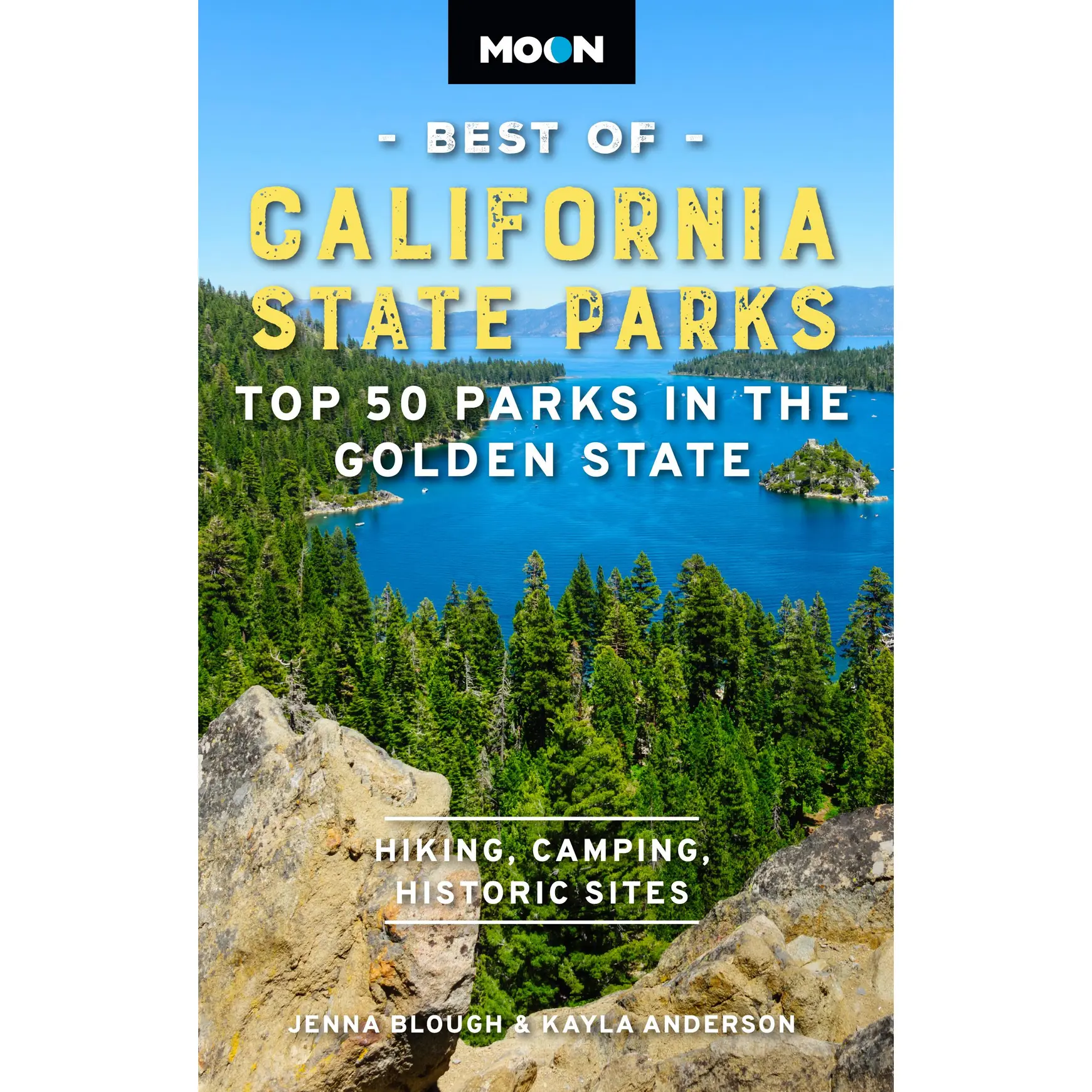 Moon Best of California State Parks by Jenna Blough, Kayla Anderson, Moon Travel Guides [Paperback Book]