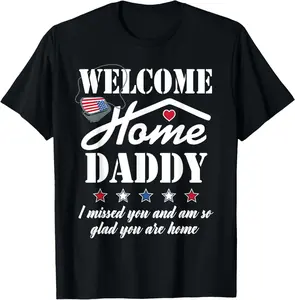 Casual Cotton shortsleeve tees Military Family Deployment Homecoming Daddy T-Shirt