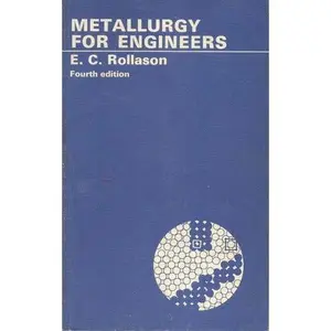 USED Book - Metallurgy for engineers by E.C. Rollason (Paperback) - english