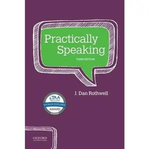 USED-Practically Speaking by Rothwell, J. Dan (Paperback)