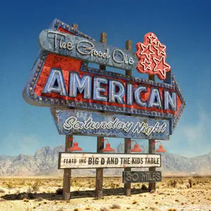Big D and the Kids Table - The Good Ole American Saturday Night - BLUE DREAM SPLASH VINYL  [VINYL RECORD - LP] Blue, Colored Vinyl