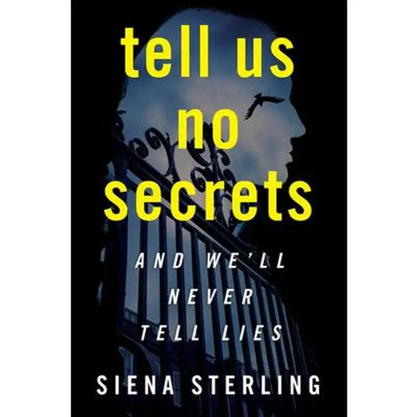 USED-Tell Us No Secrets by Sterling, Siena (Paperback)