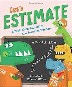 USED-Let's Estimate: A Book About Estimating and Rounding Numbers by David A. Adler (Paperback)