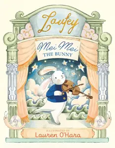 Mei Mei the Bunny -- Laufey, Hardcover