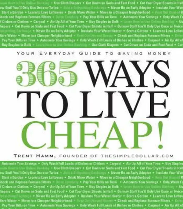 USED Book - 365 Ways to Live Cheap: Your Everyday Guide to Saving Money by Trent Hamm (Paperback) - english