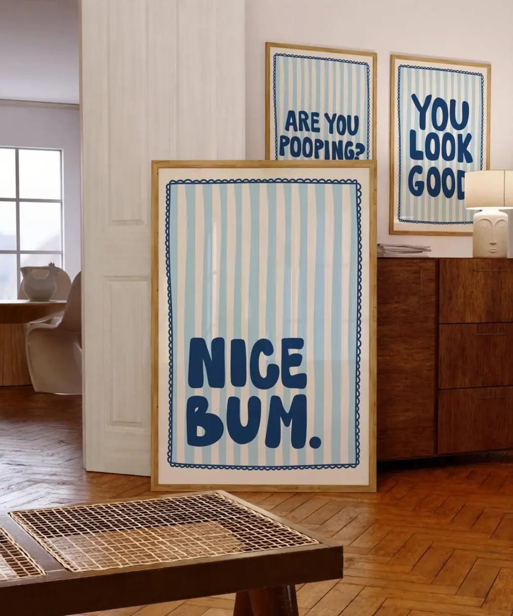 Nice Bum Trendy Bathroom Print College Bathroom Sign Funny Blue Quote Decor Toilet Wall Art Print Funny Gift Dopamine Decor Printable Art, Essential Piece, Fits Any Wardrobe, Simple Style