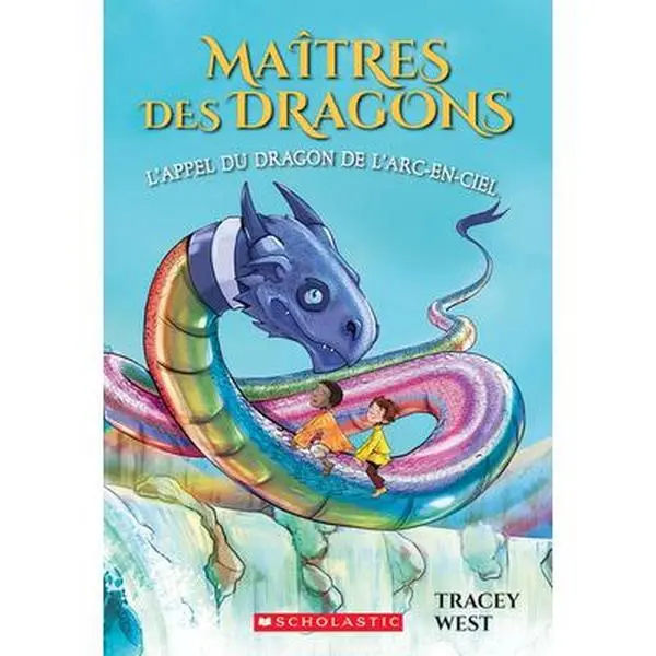 USED Book - Maîtres Des Dragons: N° 10 - l'Appel Du Dragon de l'Arc-En-Ciel by West, Tracey (Paperback) - french