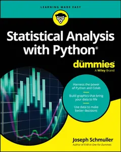 Statistical Analysis with Python for Dummies -- Joseph Schmuller - Paperback