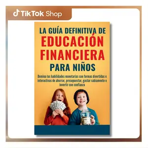 The Ultimate Guide to Financial Literacy for Kids: Master Money Skills with Fun, Interactive Saving Methods (Financial Literacy Series, Spanish Edition) - Money Mentor Publications