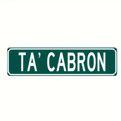 Ta'Cabron Metal Sign, Vintage Plaque Gift Decorative Wall Art, Wall Decor, Room Decor, Home Decor, Restaurant Decor, Home Office Decor, Home Decor Gifts, Home Decor Products