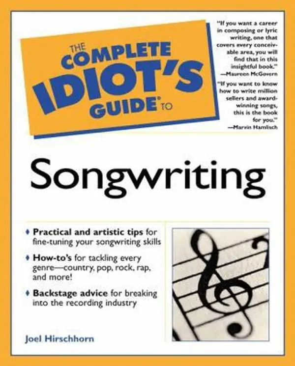 USED-Complete Idiot's Guide to Songwriting by Joel Hirschhom (Paperback)