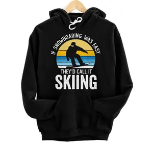 Personalized If Snowboarding Was Easy Skiing Vintage Sunset Snowboarding Pullover Hoodie