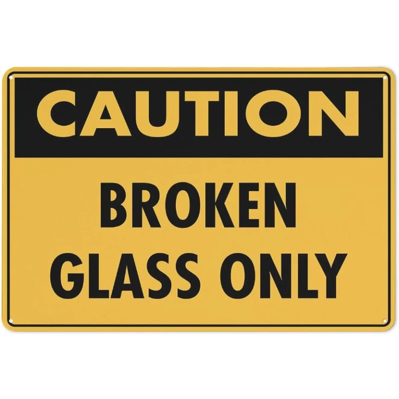 Caution Broken Glass Caution Sign, 8 x 12 Inches (20 cm) 8x12inch Aluminum Sign 1 Pcs, Grade Reflective Sheeting, Rust-Free Aluminum, Weather-Resistant, Waterproof, Easy-To-Mount Home Decor Plaque
