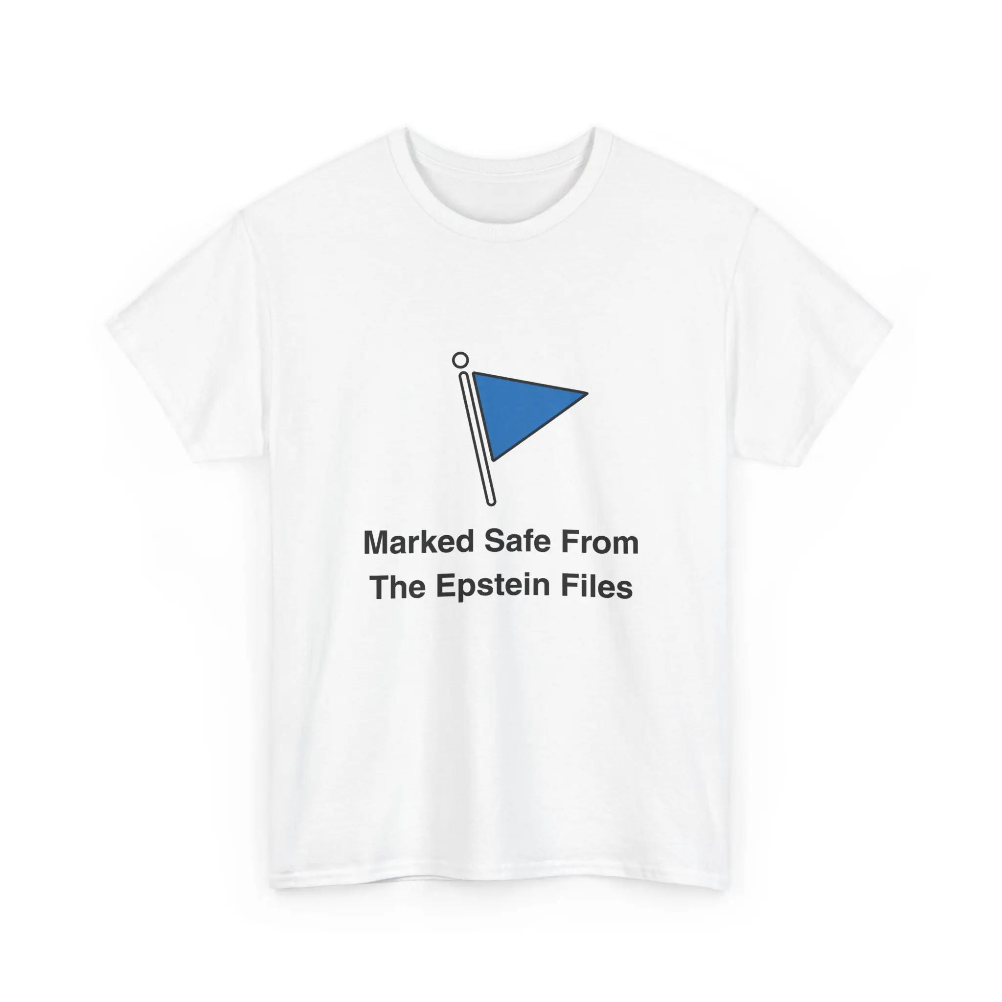 Facebook Blue Flag Marked Safe From The Epstein Files T-Shirt