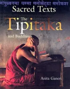 USED-The Tipitaka and Buddhism (Sacred Texts) by Anita Ganeri (Unknown)