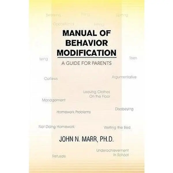 USED-Manual of Behavior Modification by Marr, John N. Ph. D. (Paperback)