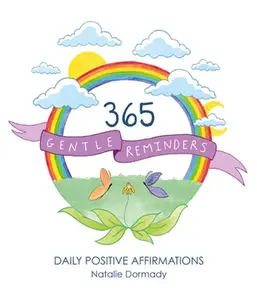 USED-365 Gentle Reminders: Daily Positive Affirmations by Dormady, Natalie (Paperback)