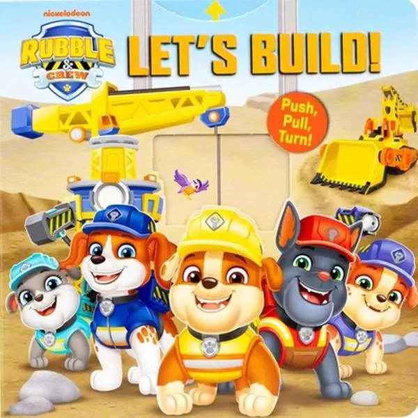 Rubble & Crew: Let's Build! - Maggie Fischer, Studio Fun International Children's English Interactive Learning Board Book with Play, Push, Pull! Turn! Features
