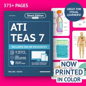 Smart Edition ATI TEAS 7 Study Guide In Color - Comprehensive Nursing Exam Prep with 8 Practice Tests & Online Resources for Visual Learners