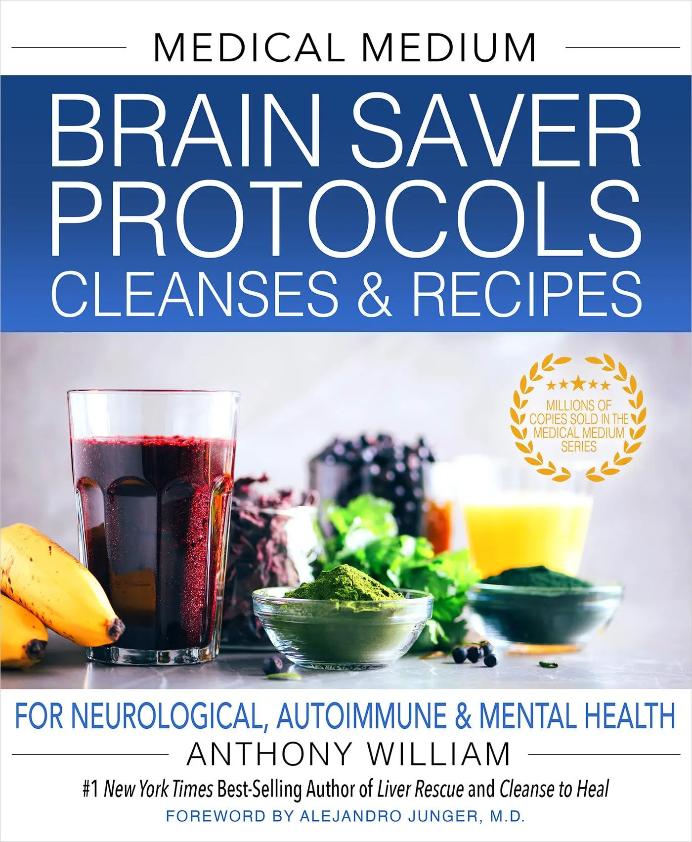 Medical Medium Brain Saver Protocols, Cleanses & Recipes: For Neurological, Autoimmune & Mental Health -- Anthony William - Hardcover