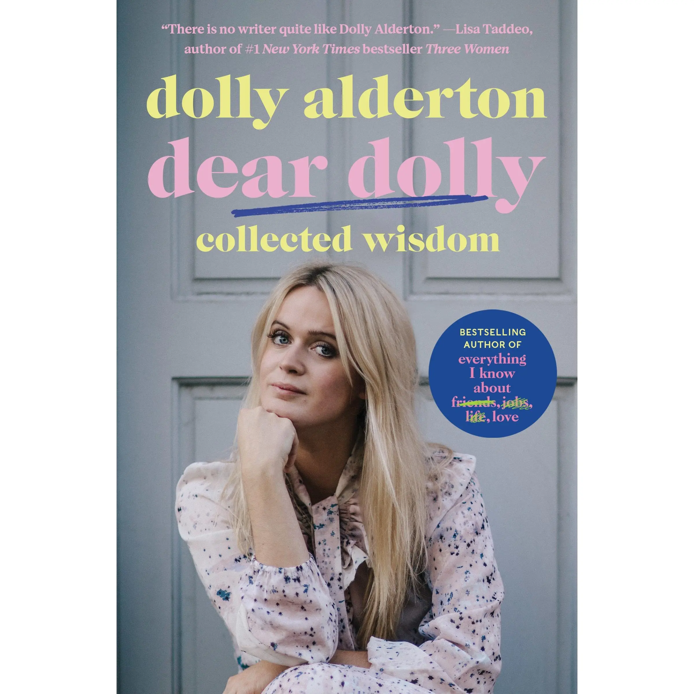 Dear Dolly: Collected Wisdom by Dolly Alderton [Paperback Book]